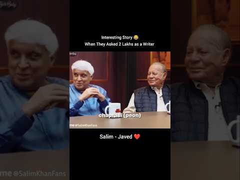 Interesting Story 😂 | When They Asked 2 Lakhs as a Writer |  #SalimKhan #JavedAkhtar #SalimJaved
