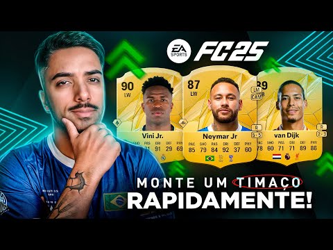 FC 25 - 💥 3 DICAS PARA MONTAR UM TIMAÇO RAPIDAMENTE! 💥