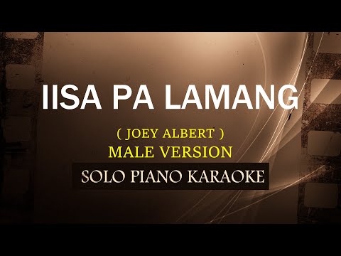 IISA PA LAMANG ( MALE VERSION ) ( JOEY ALBERT )  (COVER_CY)