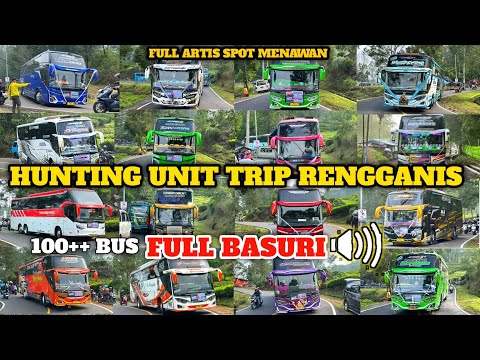 FULL TELOLET BASURI 😍 HUNTING BUS BASURI YANG MAU TRIP RENGGANIS 🤩 SPOT INDAH MENAWAN ANTI GAGAL