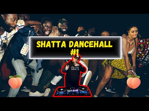 Shatta 2024 Mix 🍑 | #1 | Shattating Afro Dancehal