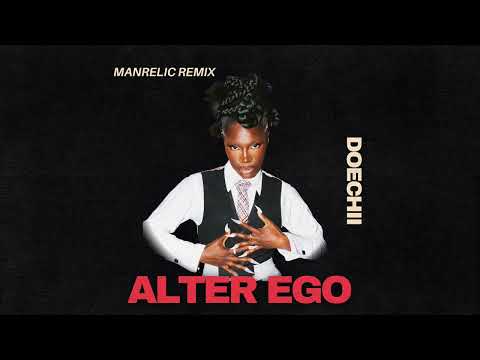 DOECHII-ALTER EGO(MANRELIC REMIX)