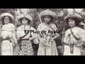 Revolución Maderista y el Plan de Ayala