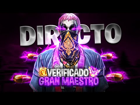 HE VUELTO DE MI RETIRO PARA SUBIR A GRAN MAESTRO EN DIRECTO // FREE FIRE