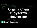 Curly Arrow Conventions in Organic Chemistry