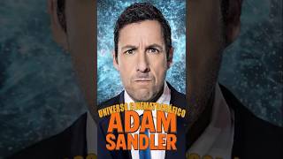 Todas Las Películas De Adam Sandler Transcurren En El Mismo Universo
