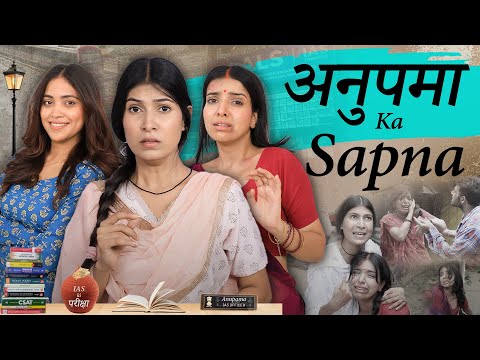 Anupama Ka Sapna - Ek Gareeb Ladki | Rich vs Normal Family | Anaysa