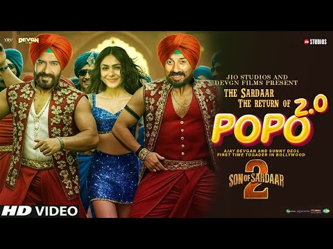 Son Of Sardaar 2 Song | Po Po 2 0 | Ajay Devgn | Sunny Deol| Salman, Mrunal| Son Of Sardaar Trailer