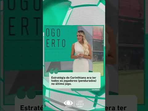 Corinthians acertou na estratรฉgia? | #Shorts