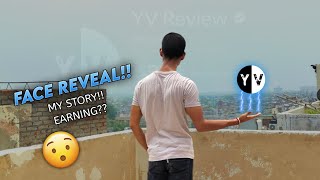 YV Review Face Reveal 🤯❤️ My Story/Earning ??||YV Review||