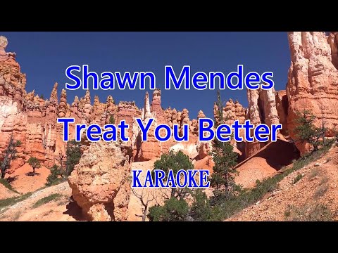 【KARA PAPA】Shawn Mendes – Treat You Better  [KARAOKE]  Classic song