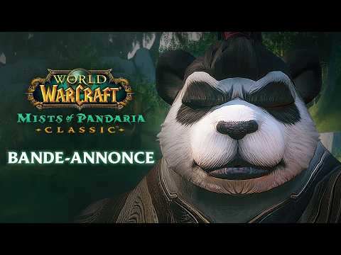 Bande-annonce de Mists of Pandaria Classic | World of Warcraft Classic