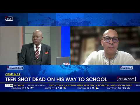 Crime In SA | Teen shot dead on his way to school