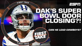 A FUELED QB 😤 Are Dak Prescott’s Super Bowl hopes UNREALISTIC for the Cowboys?! 👀 | First Take