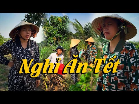 Nghỉ Ăn Tết #videogiaitri #vochongson #nguyenhuyvlog