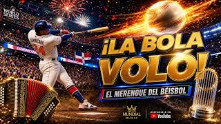 ¡LA BOLA VOLÓ! ⚾🔥 EL MERENGUE DEL BÉISBOL QUE PONDRÁ A TODOS A BAILAR