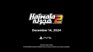#rababagames- HAJWALA 2 : LAUNCH TRAILER | اعلان تاريخ اصدار لعبة هجولة 2