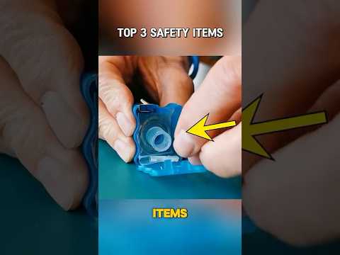 Top 3 Safety Items