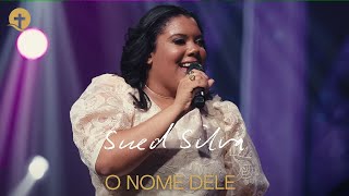 Sued Silva   Os Melhores Clipes   [DVD O Nome Dele]
