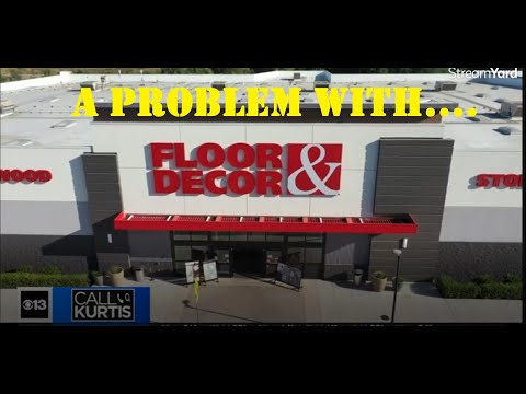 FLOOR & DECOR.....BUYER BEWARE