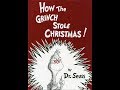 Exploring the Story of How the Grinch Stole Christmas