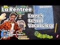 Essential French Vocabulary for Back to School