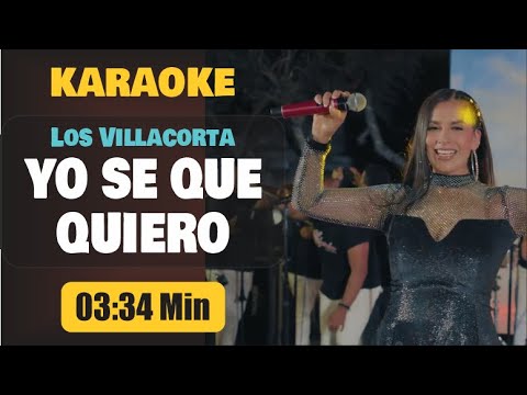 Karaoke | YO SE QUE QUIERO (Con Coros) – Los Villacorta