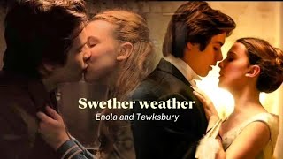 Enola and Tewksbury (Enola Holmes 1+2) one love two mouths