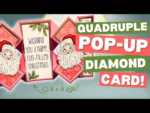 NO DIES NEEDED | Quadruple POP-UP Diamond Fold Card
