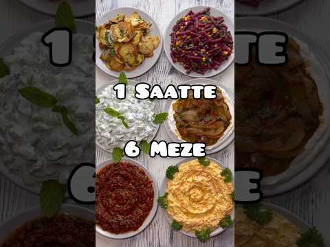 1 saatte 6 çeşit meze yapıyoruz #meyzileyoutubeshorts #shorts