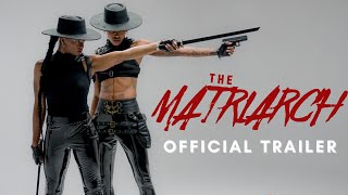 The Matriarch Trailer : (Lesbian Series}
