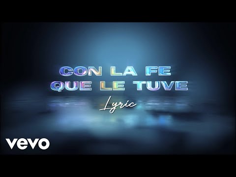 La Arrolladora Banda El Limón De René Camacho - Con La Fe Que Le Tuve (LETRA)