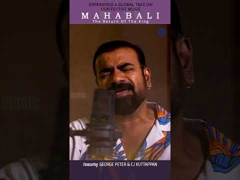 Mahabali - The Return of the King #georgepeter #cjkuttappan #onam #festival #folk #shortsfeed #reels