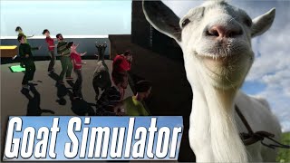 Goat Simulator Funny Moments!