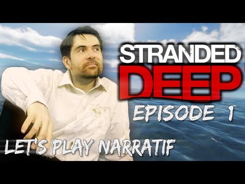 (Let's play Narratif) Stranded Deep - Episode 1 - Belle île en mer