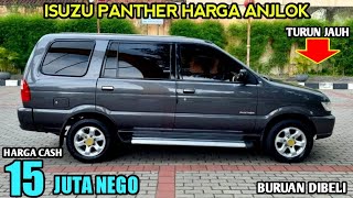 HARGA MOBIL ISUZU PANTHER BEKAS HANYA 15 JUTA MASIH BISA NEGO MURAH BANGET SIAPA CEPAT DIA DAPAT