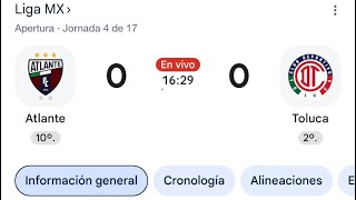 Atlante vs Toluca Apertura 2026