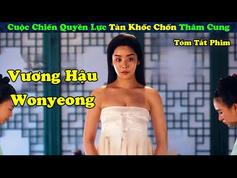 Review Phim: Quân Vương Nạp Thiếp Ghẻ Lạnh Vương Hậu Và Cái Kết - tóm tắt phim Hàn