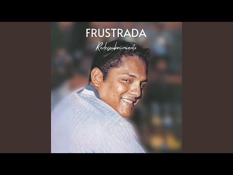 Frustrada