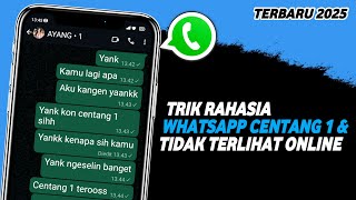 Cara Membuat Whatsapp Centang 1 Dan Tidak Terlihat Online | Trik Whatsapp