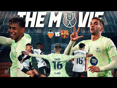 🔥 VALENCIA 0 vs 5 FC BARCELONA | THE MOVIE 🎥🍿