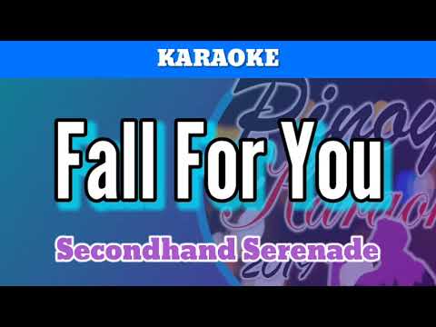 Fall For You by Secondhand Serenade ( Karaoke )