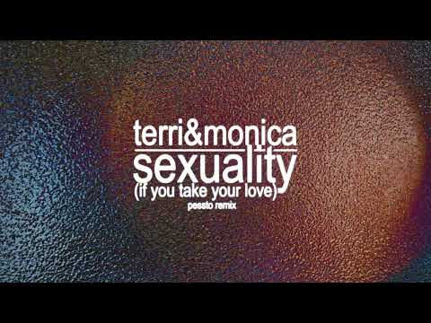 Terri & Monica - Sexuality (If You Take Your Love) (Pessto Remix) [Ultra Records]
