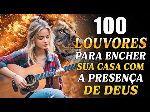 AS MAIS TOCADAS 2025 - 50 LOUVORES PARA ENCHER A SUA CASA COM A PRESENÇA DE DEUS -  BONDADE DE DEUS