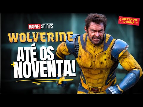 WOLVERINE até os 90! | HUGH JACKMAN ESTENDE o CONTRATO com a MARVEL STUDIOS