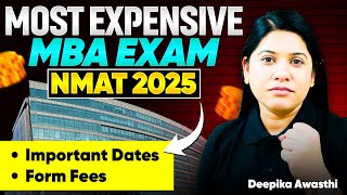 Most EXPENSIVE MBA Exam | NMAT 2025 Complete Details Inside | WATCH Before You Apply!