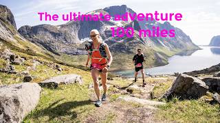 LOFOTEN ULTRA-TRAIL: The ultimate adventure