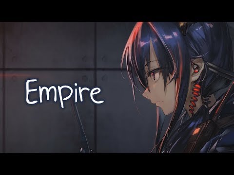 Nightcore - Empire (Beth Crowley) - (Lyrics)