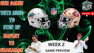 🐬Miami Dolphins Vs San Francisco 49ers Week 2 Game Preview!🐬