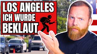 Mein Alltag in Los Angeles... zwischen Diebstahl und Hollywood-Sets.